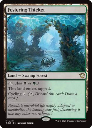 Festering Thicket (SOC-371) - Commander: Secrets of Strixhaven [Rare]