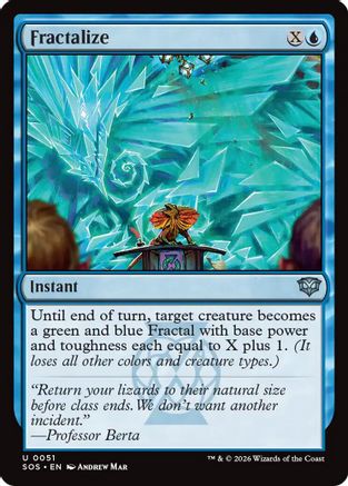 Fractalize (SOS-051) - Secrets of Strixhaven [Uncommon]