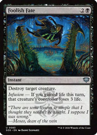 Foolish Fate (SOS-083) - Secrets of Strixhaven Foil [Uncommon]