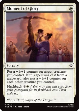 Moment of Glory (HOB-021) - The Hobbit Foil [Common]