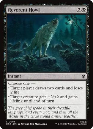 Reverent Howl (HOB-081) - The Hobbit [Common]