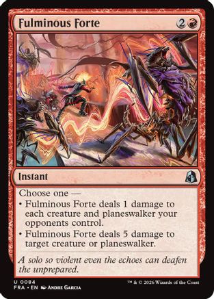 Fulminous Forte (FRA-084) - Reality Fracture [Uncommon]
