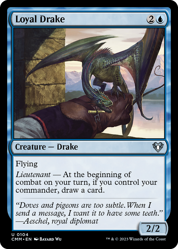 Loyal Drake (CMM-104) - Commander Masters [Uncommon]