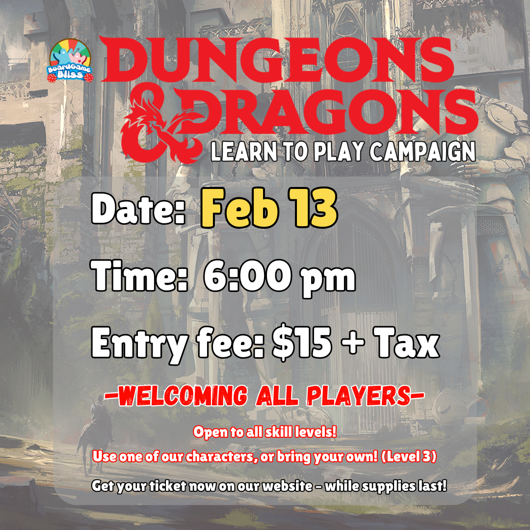 Dungeons & Dragons: Learn to Play Campaign (Feb 13)