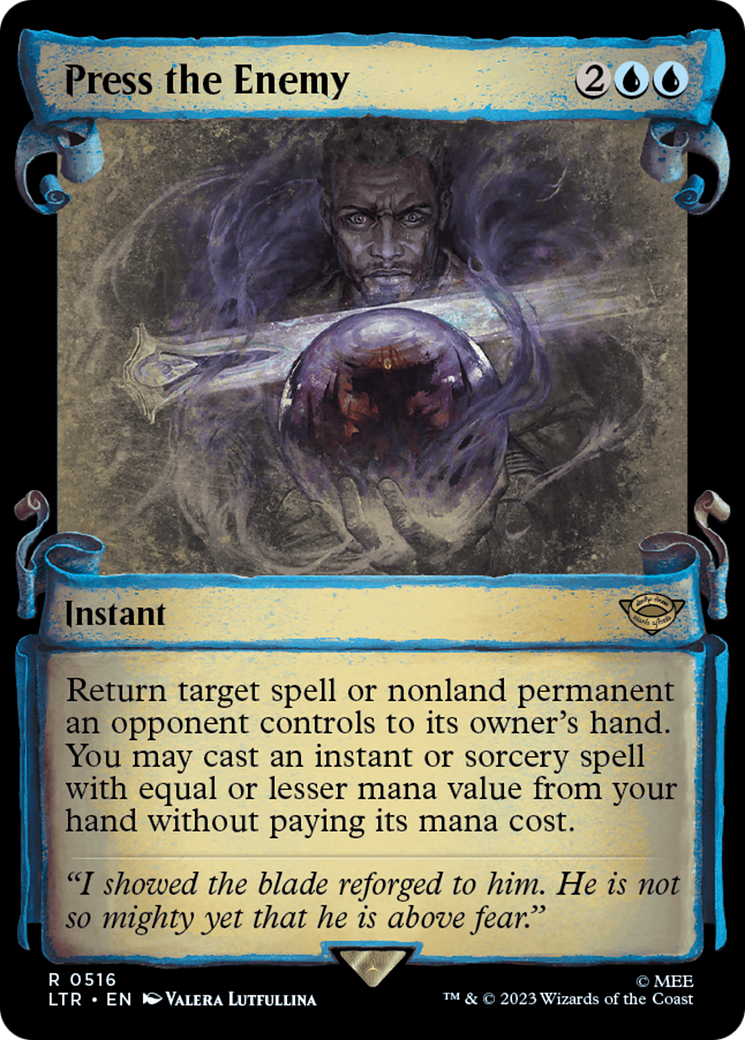 Press the Enemy (LTR-516) - The Lord of the Rings: Tales of Middle-earth: (Showcase) Scroll Foil [Rare]