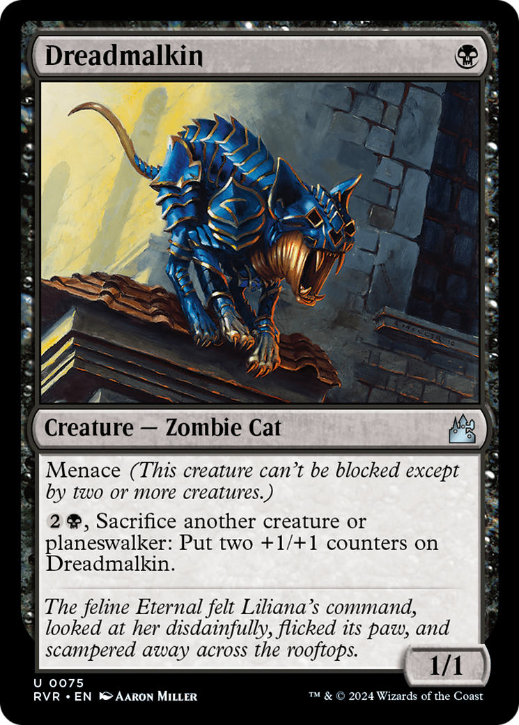 Dreadmalkin (RVR-075) - Ravnica Remastered [Uncommon]