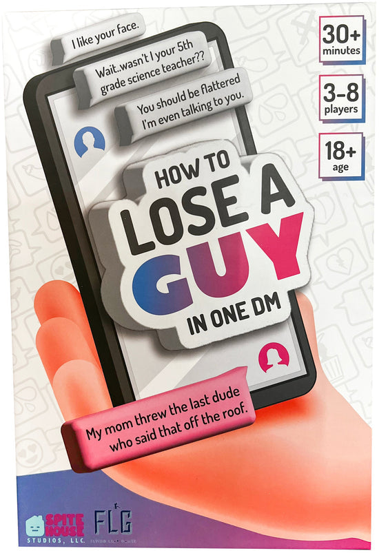 How to Lose a Guy in One DM