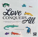 Love Conquers All