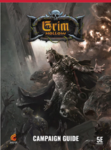 Grim Hollow: The Campaign Guide