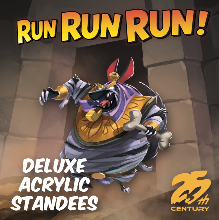 Run Run Run! - Deluxe Acrylic Standees