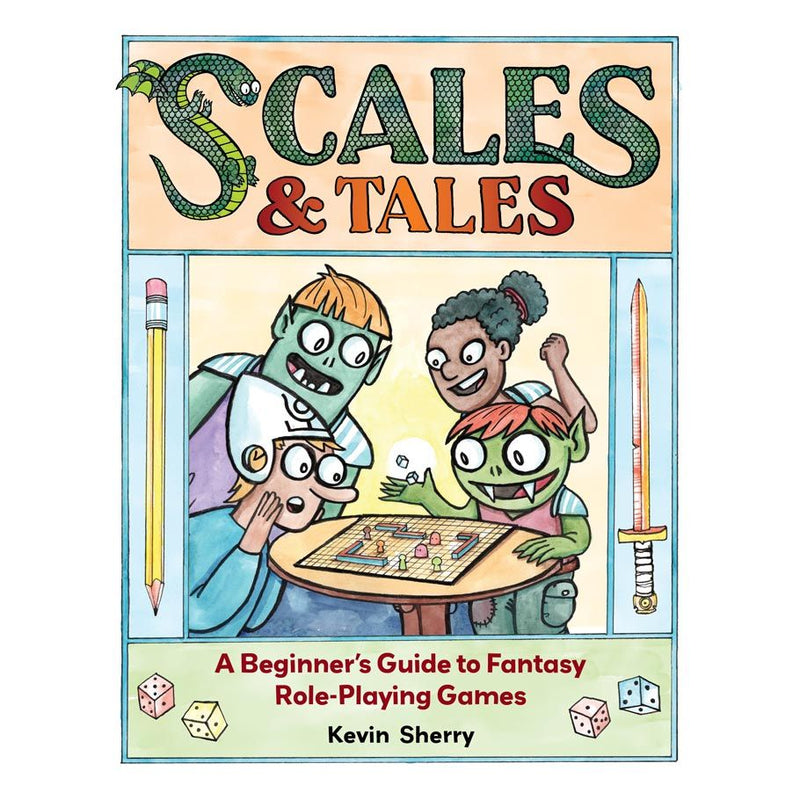 Scales & Tales: A Beginner's Guide to Fantasy Role-Playing Game