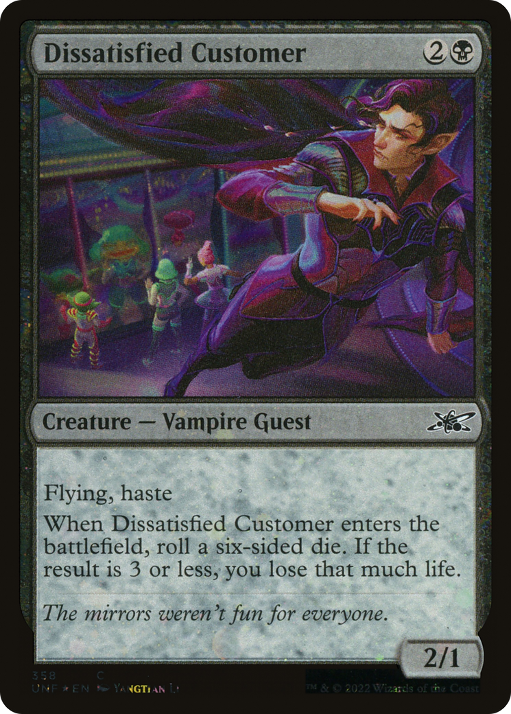 Dissatisfied Customer (UNF-358) - Unfinity Galaxy Foil [Common]