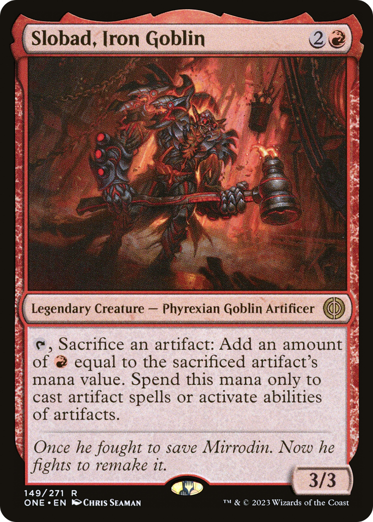 Slobad, Iron Goblin (ONE-149) - Phyrexia: All Will Be One [Rare]