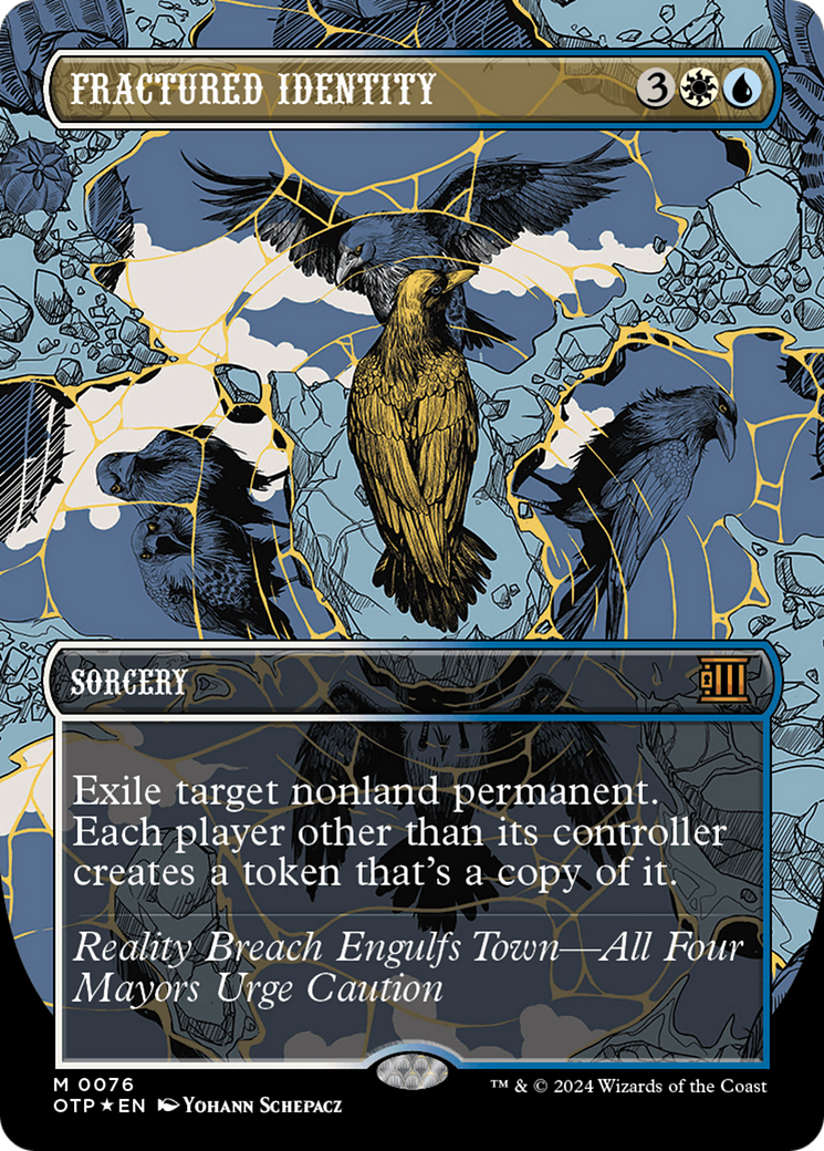 Fractured Identity (OTP-076) - Breaking News: (Extended Art) (Borderless) Foil [Mythic]