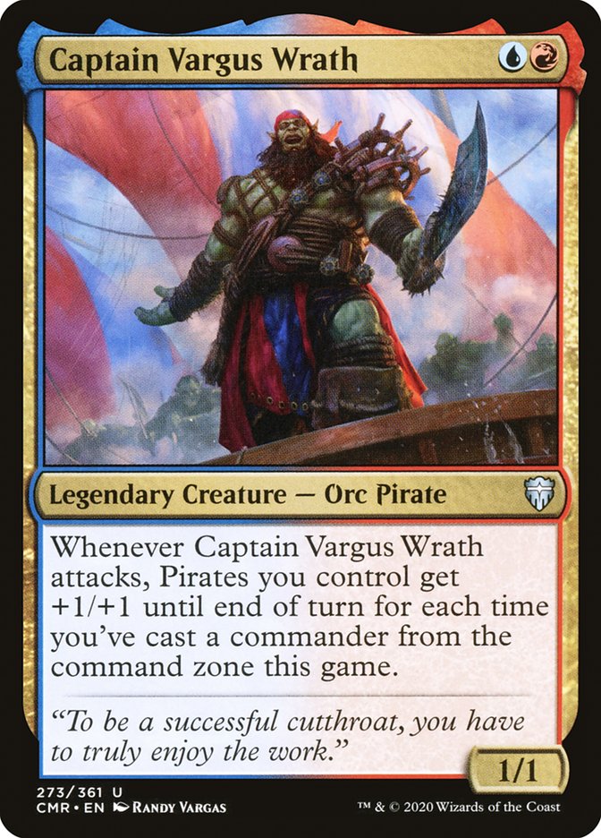 Captain Vargus Wrath (CMR-273) - Commander Legends [Uncommon]