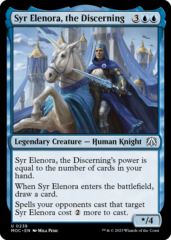Syr Elenora, the Discerning (MOC-239) - March of the Machine Commander [Uncommon]