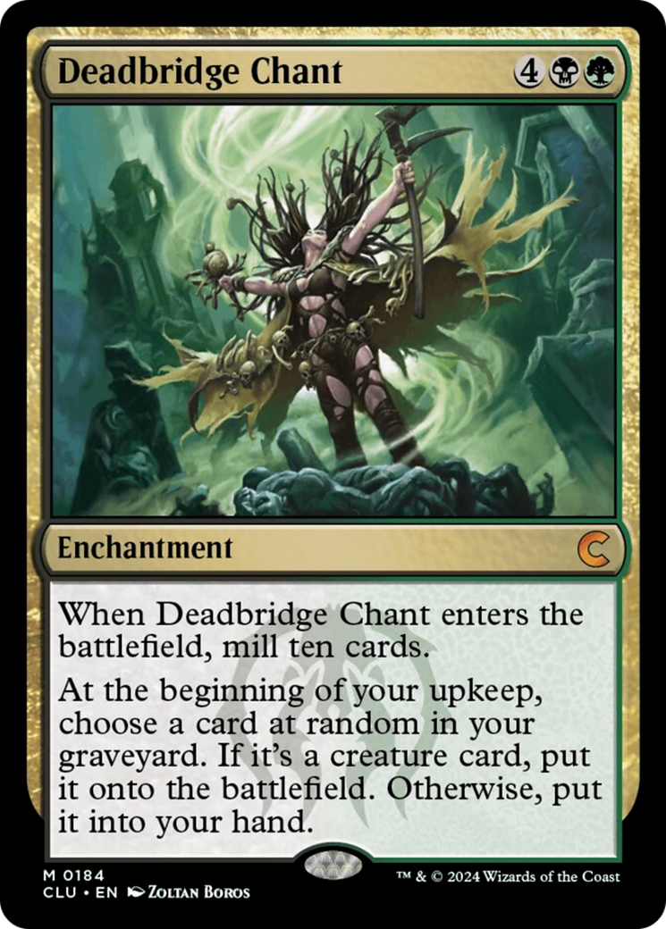 Deadbridge Chant (CLU-184) - Ravnica: Clue Edition [Mythic]