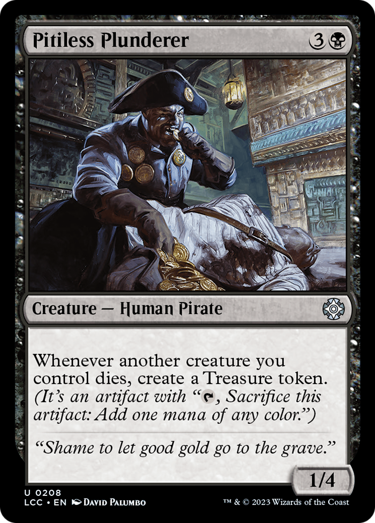 Pitiless Plunderer (LCC-208) - The Lost Caverns of Ixalan Commander [Uncommon]