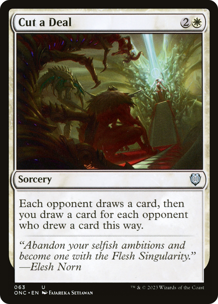 Cut a Deal (ONC-063) - Phyrexia: All Will Be One Commander [Uncommon]