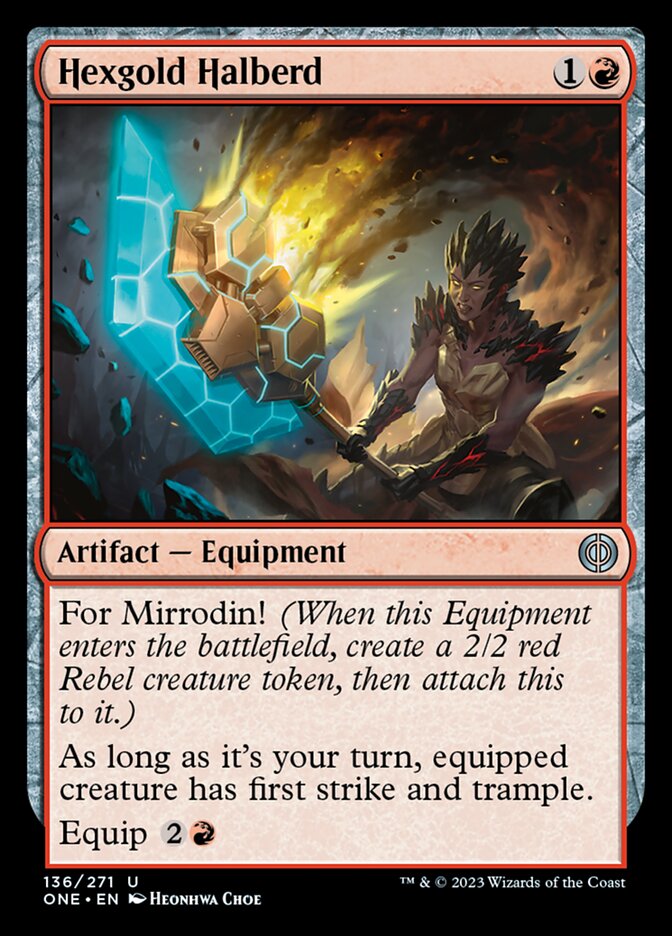 Hexgold Halberd (ONE-136) - Phyrexia: All Will Be One [Uncommon]