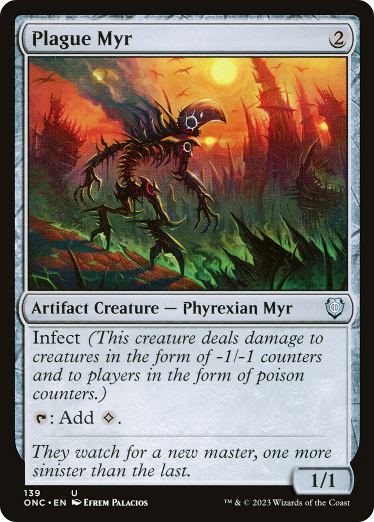Plague Myr (ONC-139) - Phyrexia: All Will Be One Commander [Uncommon]