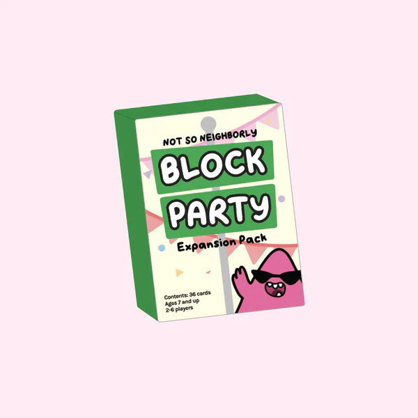Not So Neighborly: Block Party