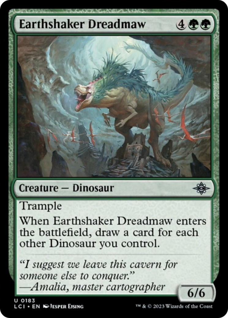 Earthshaker Dreadmaw (LCI-183) - The Lost Caverns of Ixalan [Uncommon]