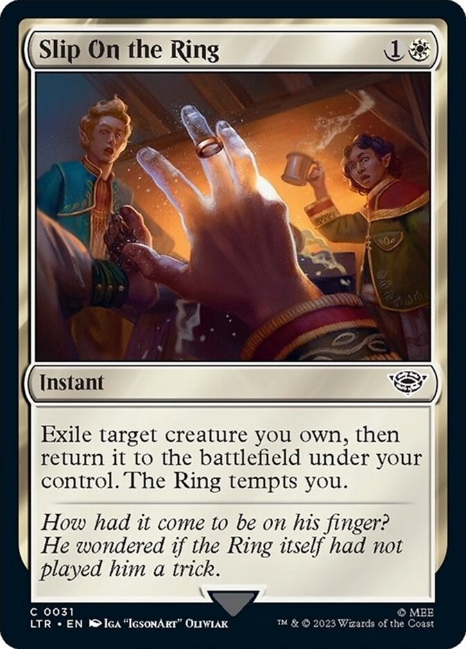 Slip On the Ring (LTR-031) - The Lord of the Rings: Tales of Middle-earth [Common]