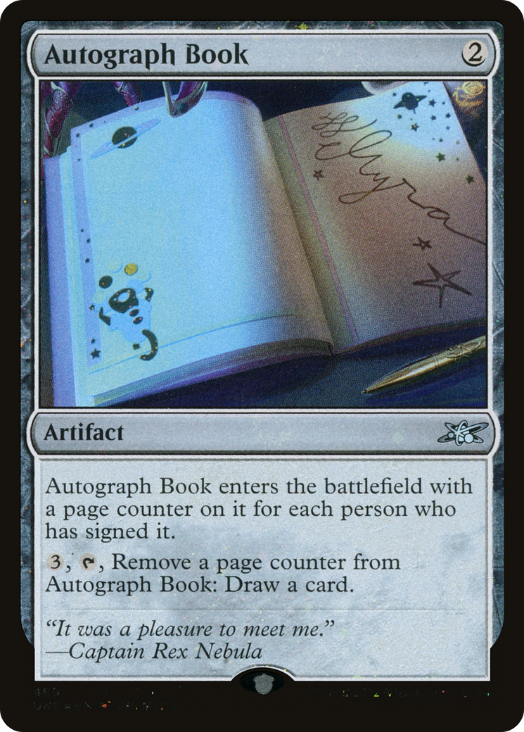 Autograph Book (UNF-469) - Unfinity Galaxy Foil [Uncommon]
