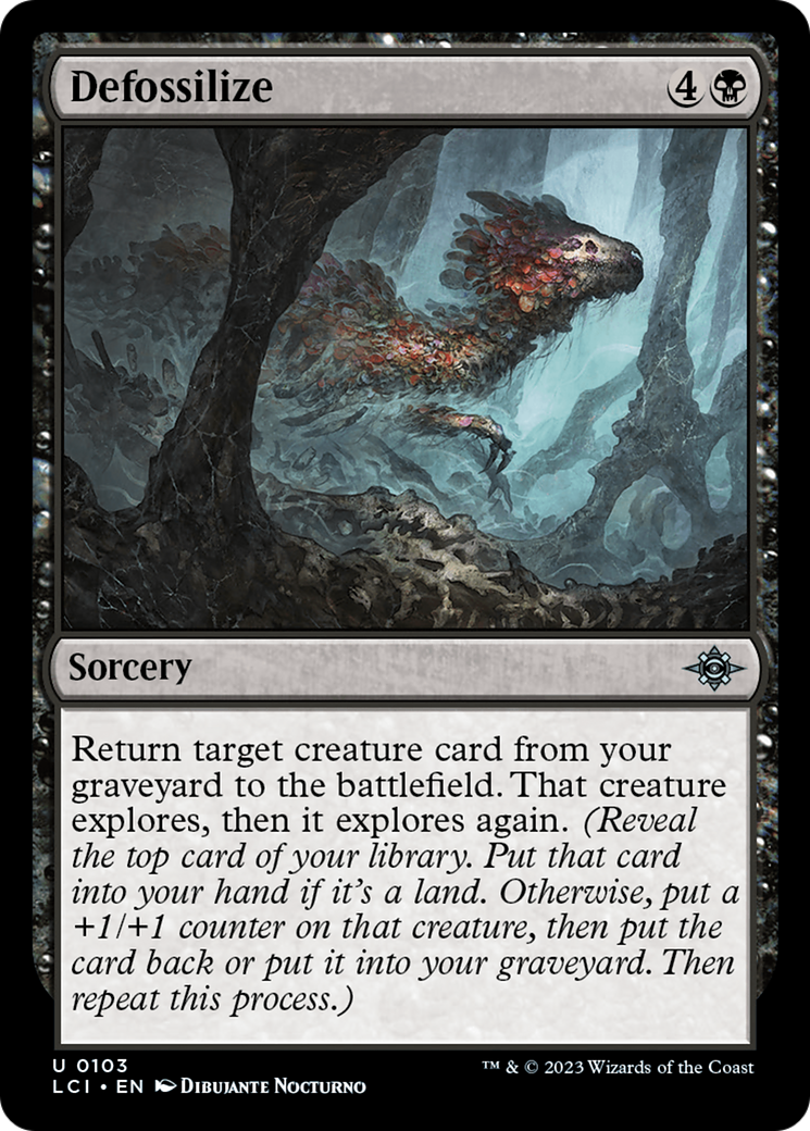 Defossilize (LCI-103) - The Lost Caverns of Ixalan [Uncommon]
