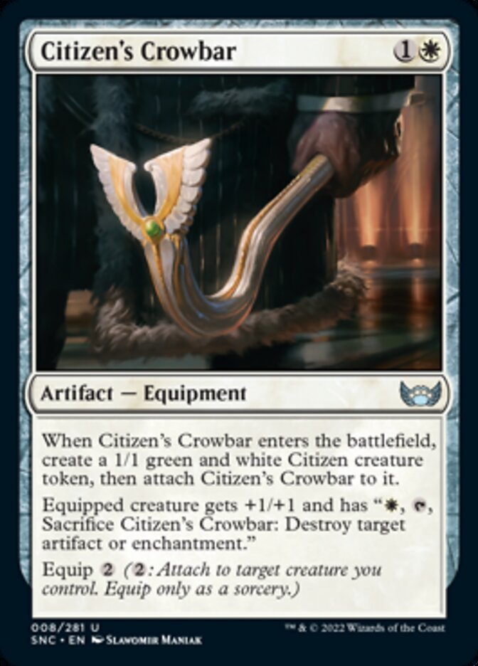 Citizen's Crowbar (SNC-008) - Streets of New Capenna [Uncommon]