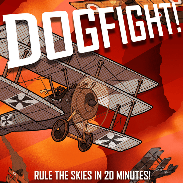 Dogfight!: Rule The Skies in 20 Minutes! (Minor Damage)
