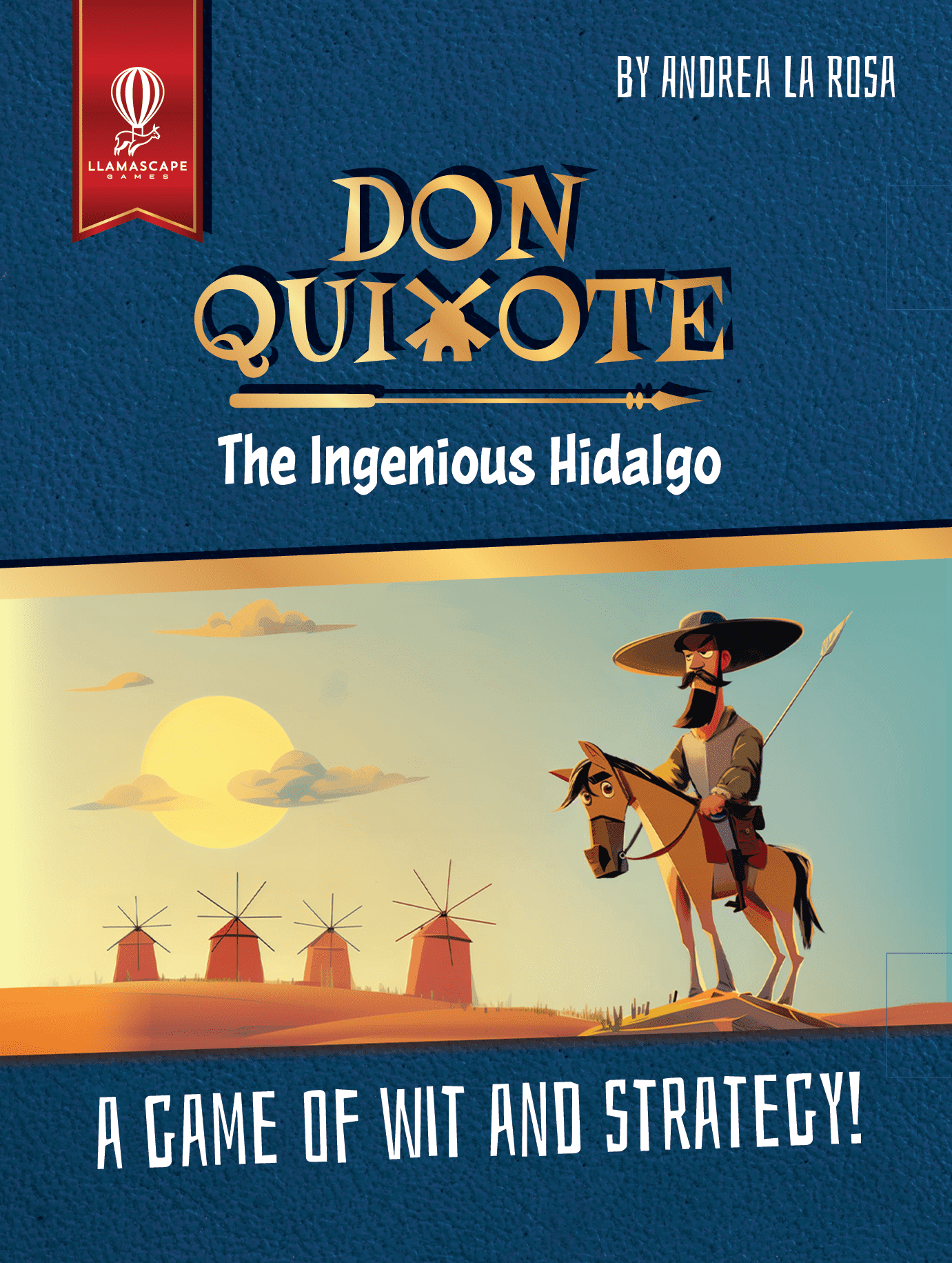 Don Quixote: The Ingenious Hidalgo *PRE-ORDER*
