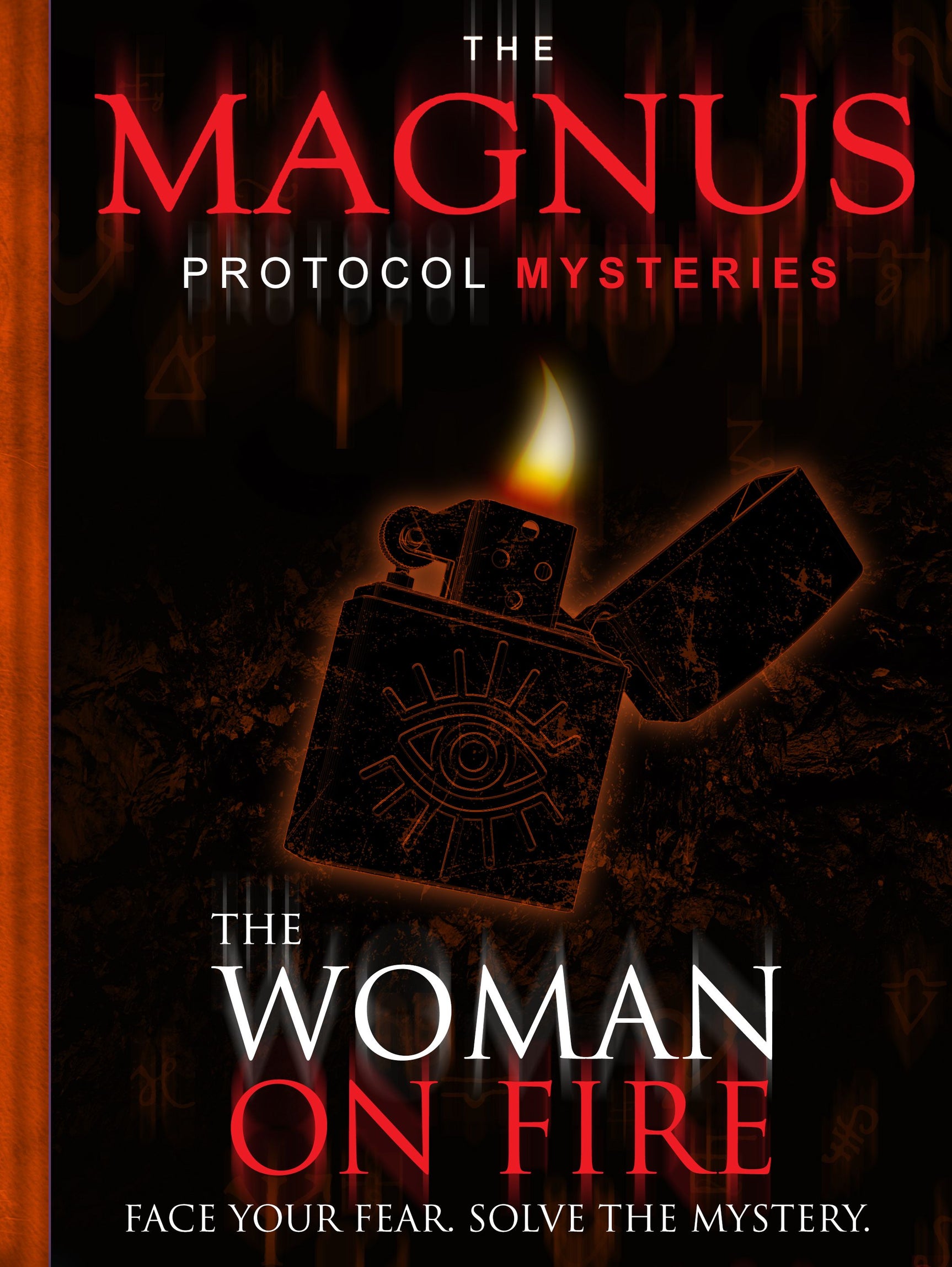The Magnus Protocol Mysteries: The Woman on Fire *PRE-ORDER*