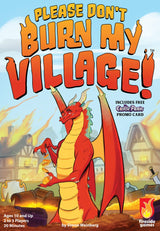 Please Don't Burn My Village!