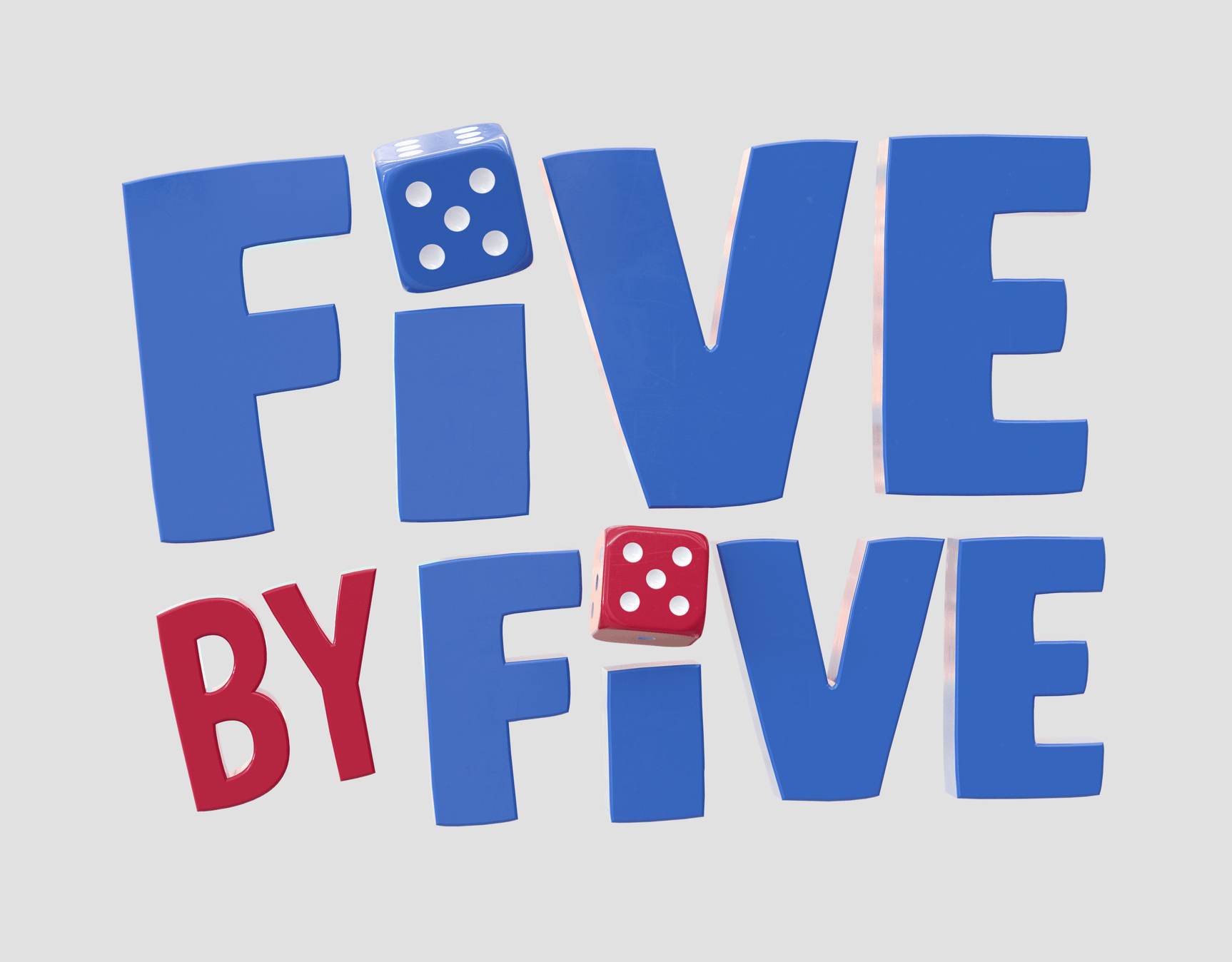 Five by Five