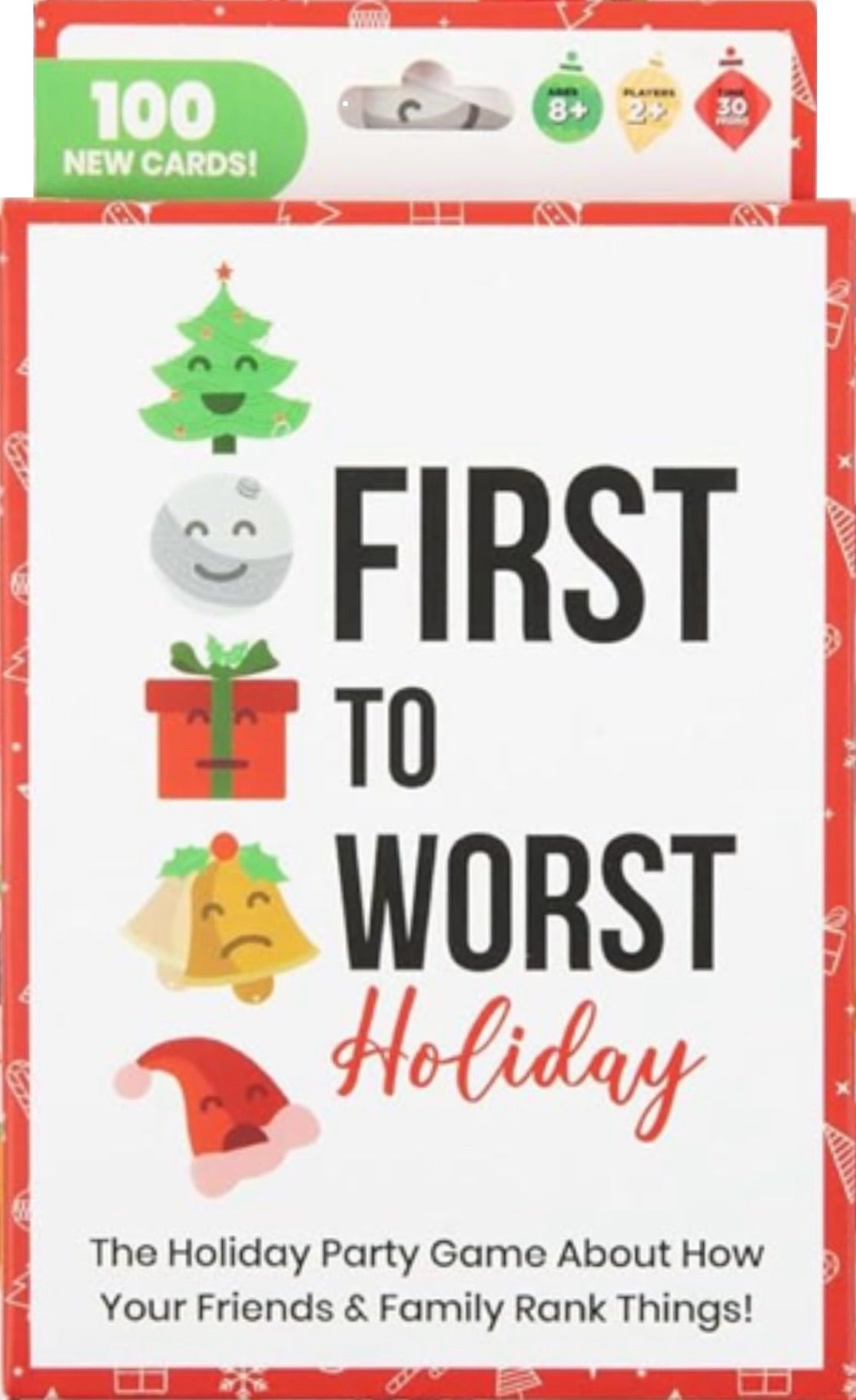 First to Worst: Holiday