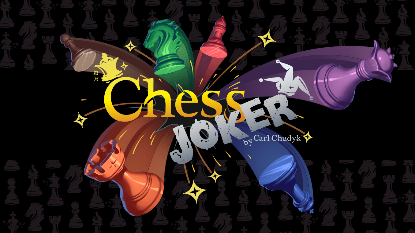 Chess Joker *PRE-ORDER*