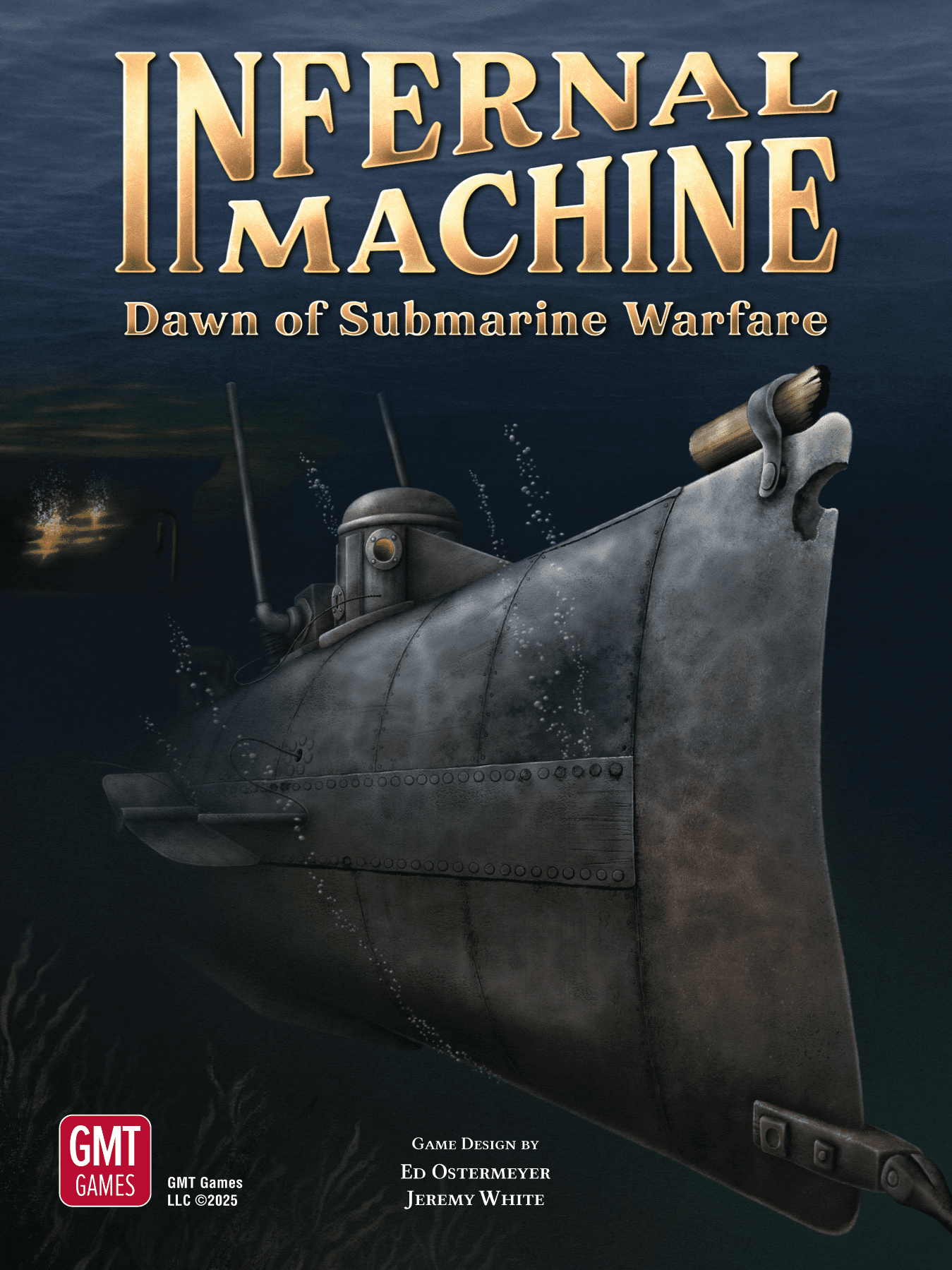 Infernal Machine: Dawn of Submarine Warfare