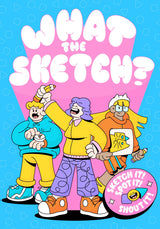What the Sketch?