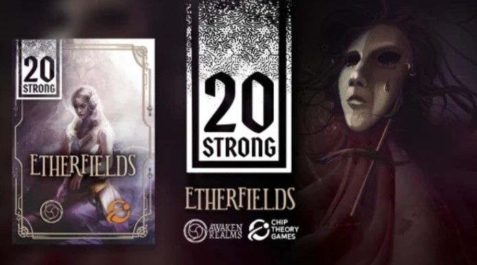 20 Strong: Etherfields *PRE-ORDER*