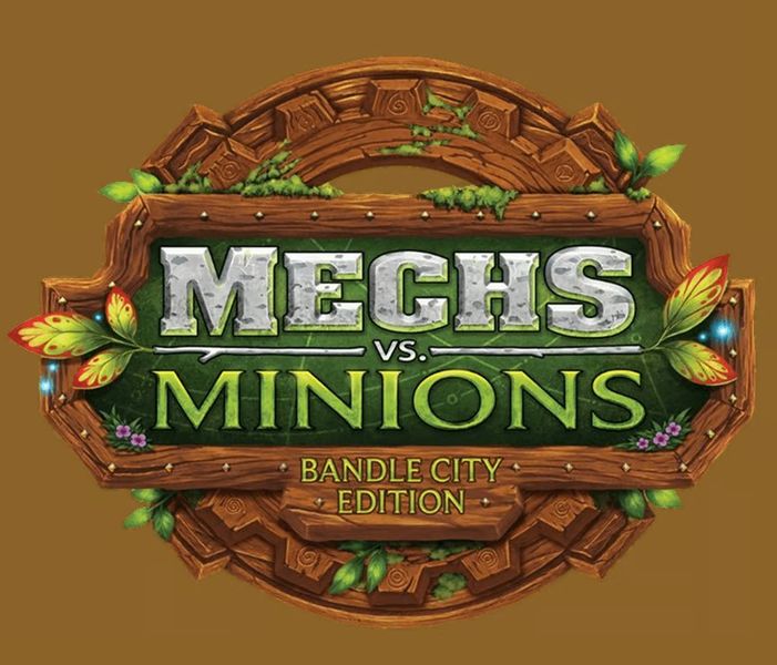 Mechs vs. Minions: Bandle City Edition *PRE-ORDER*
