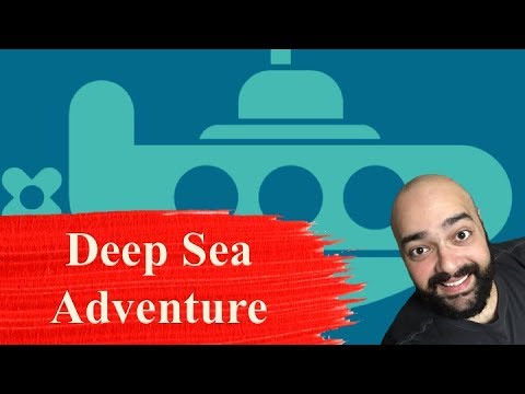 Deep Sea Adventure