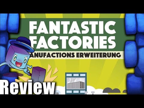 Fantastic Factories