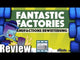 Fantastic Factories