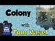 Colony