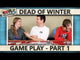 Dead of Winter: A Crossroads Game