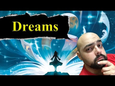 Dreams