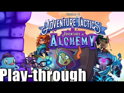 Adventure Tactics: Adventures in Alchemy