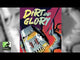 Dirt and Glory